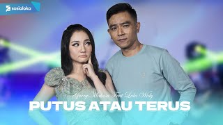 Putus Atau Terus - Lala Widy Feat Gerry Mahesa - Versi Koplo (Official Music Video)