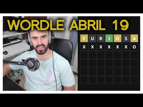 El Bokeron juega los Wordle - Abril 19