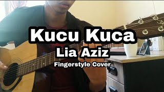 Kucu Kuca | Lia Aziz (Guitar Cover Fingerstyle)