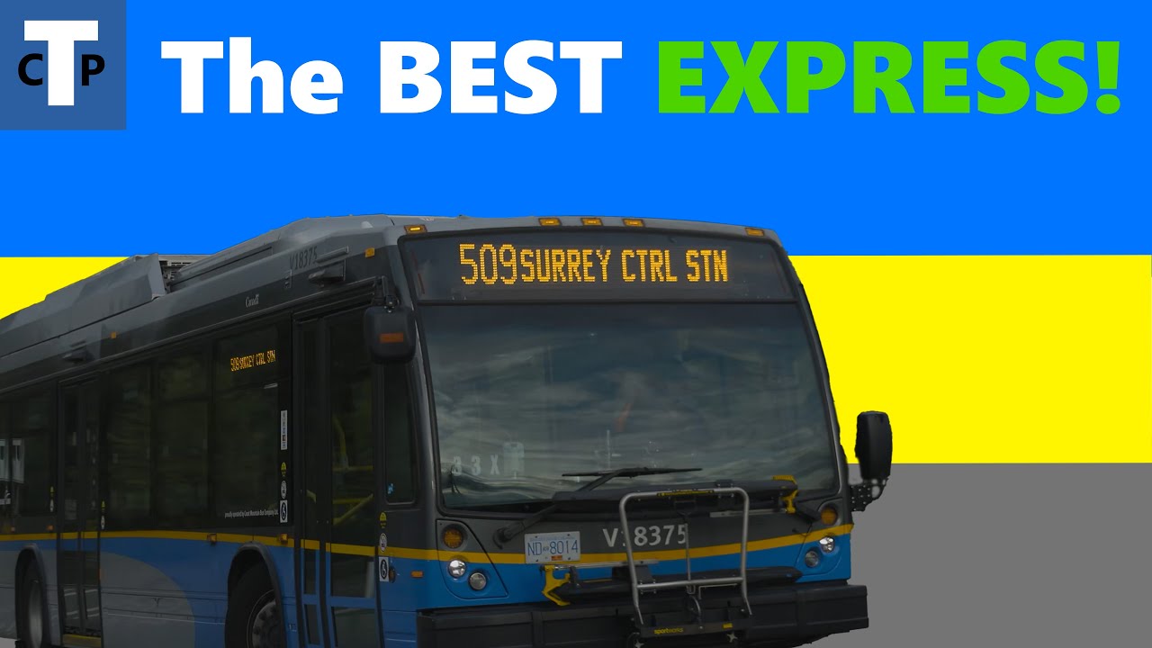 Is This TransLink's BEST Express Bus? (509, Explained) - YouTube