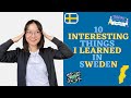 10 interesting things I learned in Sweden