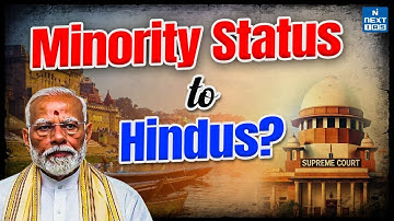 Will Hindus Get MINORITY STATUS Benefits? Supreme Court Weighs In
