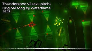 [THE GOLDEN SONG] Waterflame - Thunderzone v2 (evil pitch remix) | Geometry Dash songs