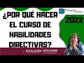 ✔🧐Propósito del Curso de Habilidades Directivas en Vertical 2022 USICAMM / Pedagogía Contigo