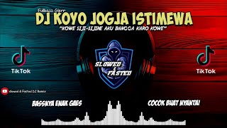 DJ KOYO JOGJA ISTIMEWA || KOWE SIJI SIJINE AKU BANGGA KARO KOWE || SLOWBASS REVERB