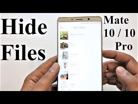 #1 How to Hide Images, Videos and Files in Huawei P20, P20 Pro, Mate 10, Mate 9, P10, Honor 7X, 9X etc. Mới Nhất