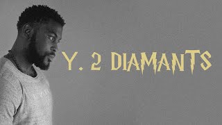 Damso -Υ 2 Diamants Paroles 