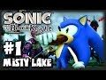 Sonic & the Black Knight - (1080p) - Part 1 - Misty Lake