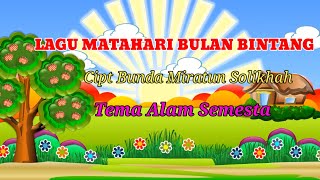 LAGU PAUD TERBARU MATAHARI BULAN DAN BINTANG ll LAGU ANAK llTEMA ALAM SEMESTA