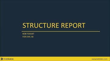 Civil 3D Structure Report - Kobi Toolkit