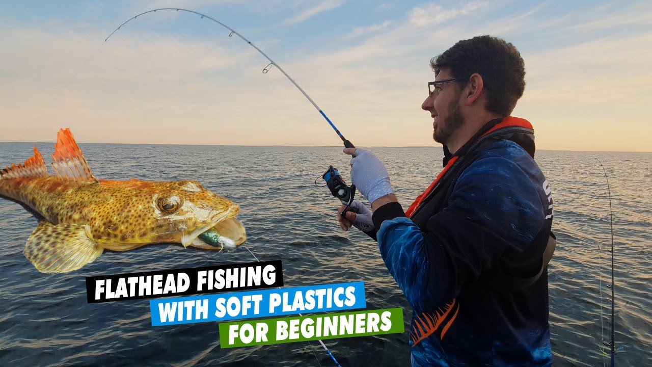 flathead fishing with soft plastics for beginners 