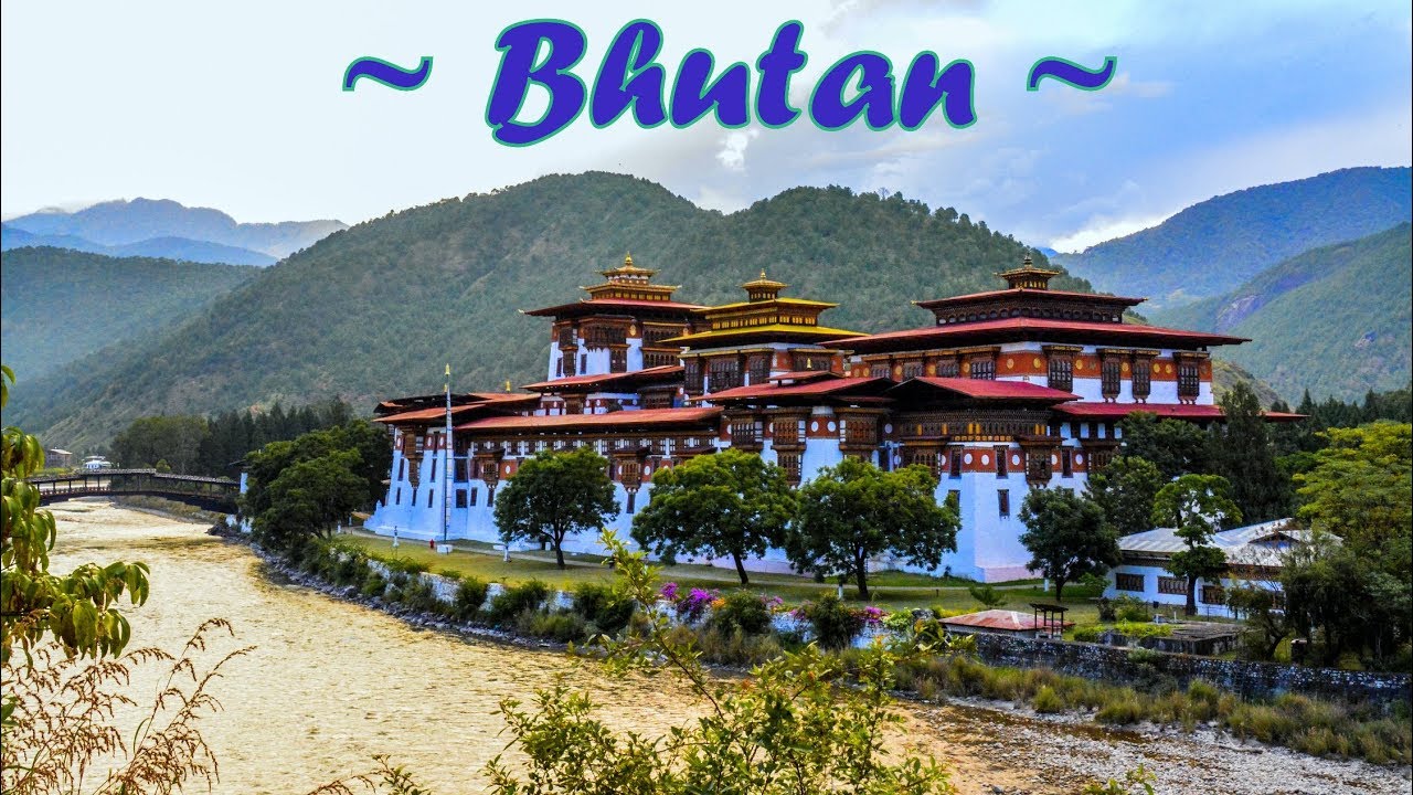 Vlog 2 ~ Bhutan (Full HD). The Land of Happiness.