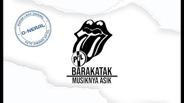 Barakatak - Musiknya Asyik (G-Neral Remix)