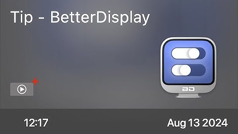 Tip - BetterDisplay - Preview