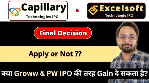 Capillary Technology IPO Final Decision - Apply or not? | Excelsoft Technology IPO | Ankur Singh