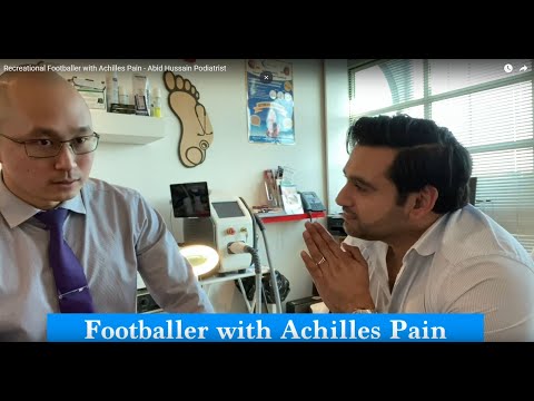 Recreational Footballer with Achilles Pain - Abid Hussain Podiatrist