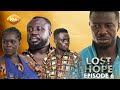 Lost hopeepisode 6  kwaku manu bill asamoah portia asare jeneral ntatia possi gh maame ama