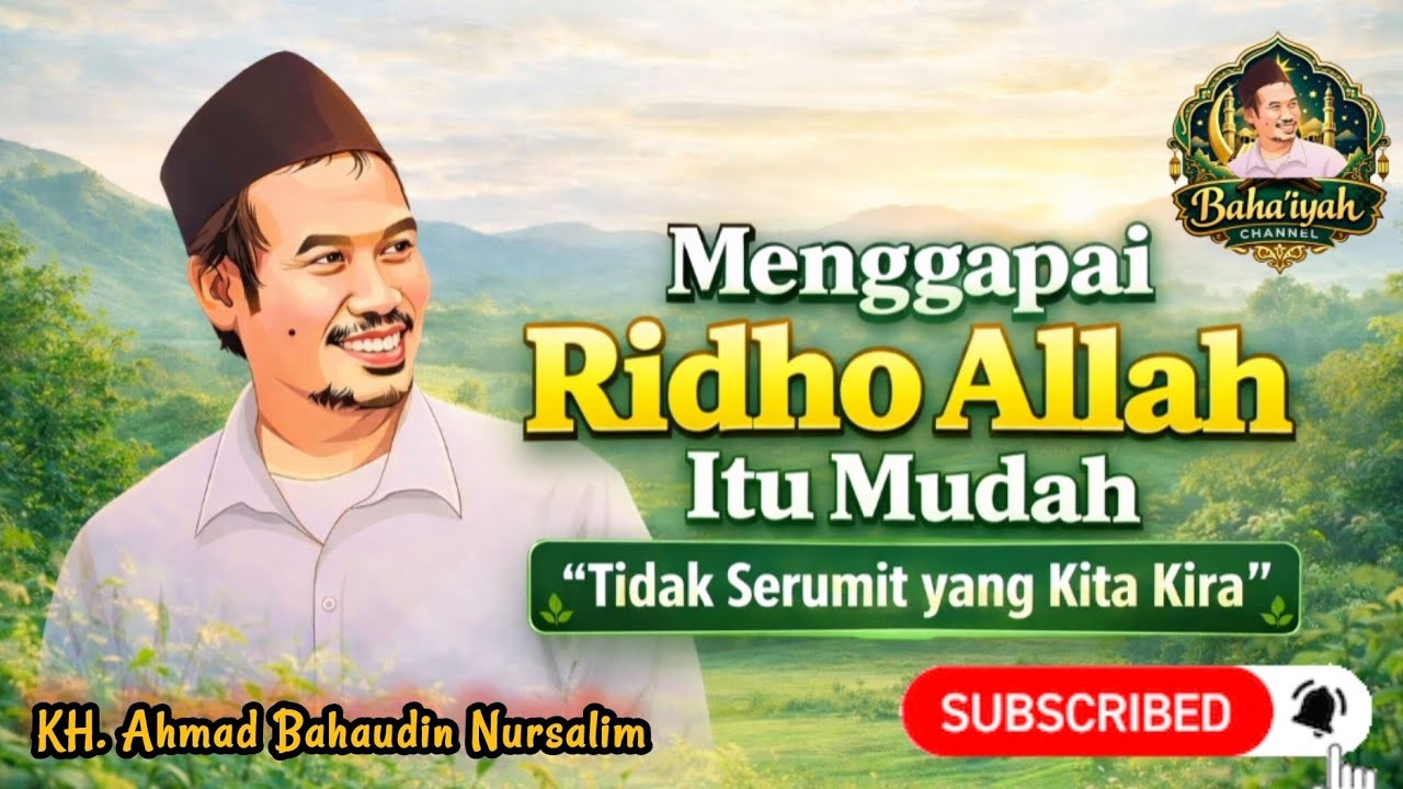 Gus Baha || Menggapai Ridho Allah Itu Mudah, 