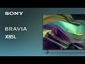 Sony - Global Видео 2023 Sony X85L BRAVIA Full Array LED 4K TV | Official Video