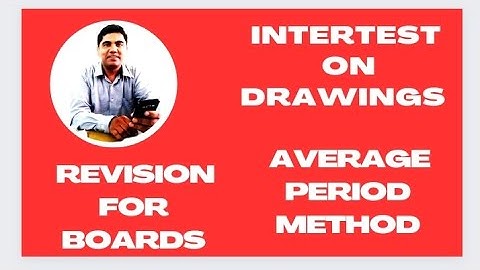 Interest on drawings | Average period method | Partnership Fundamentals @sethsaccountancytricks