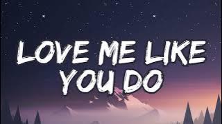 Love me like you do by Ellie Goulding Lyric Video