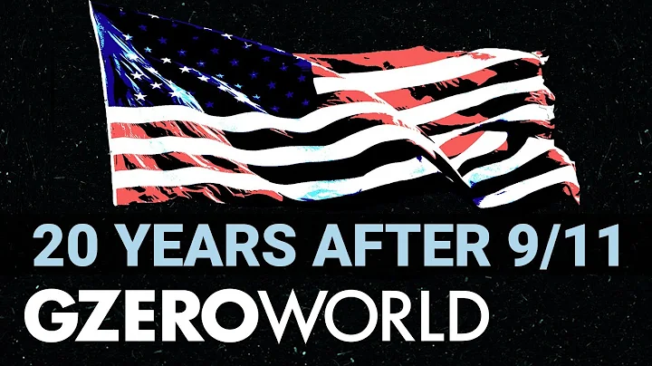Ian Bremmer Explains: US National Security in the 20 Years Since 9/11  | GZERO World