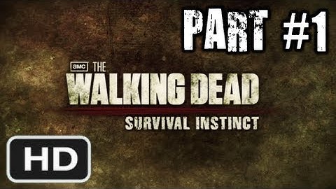 The Walking Dead: Survival Instinct - Gameplay Walkthrough Part 1 - Intro Movie