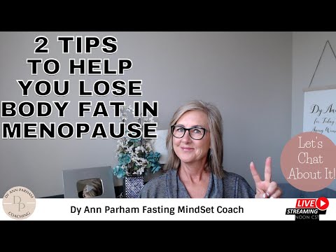 2 Tips To Help You Lose Body Fat In Menopause | Intermittent Fasting