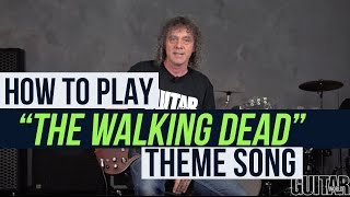 How to Play quotTHE WALKING DEADquot Theme on Guitar