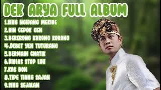 Dek Arya Full Album || Lagu bali Terbaik
