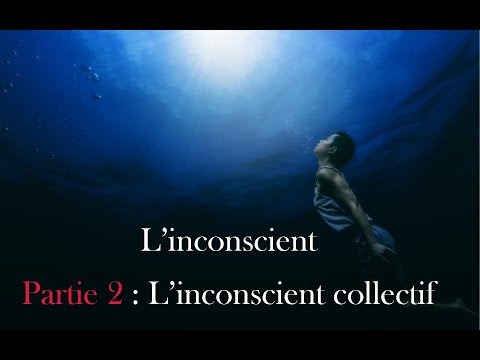 Vidéo: De quoi est composé l'inconscient collectif ?