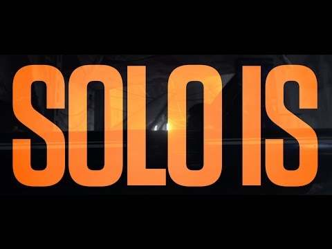Solo: A Star Wars Story | "Solo Is" Reviews