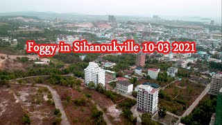 Sihanoukville cloudy and foggy over view by drone 10-03 2021