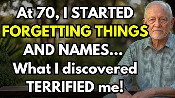 At 70 years, I Started Forgetting Names… What I Discovered Terrified Me | Life After 60