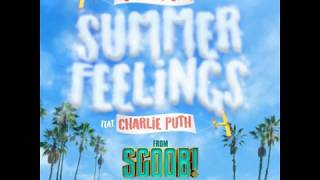 Lennon Stella (Ft. Charlie Puth) -  Summer Feelings (Official Audio)