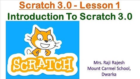 Introduction to Scratch 3.0 | Tutorial 1