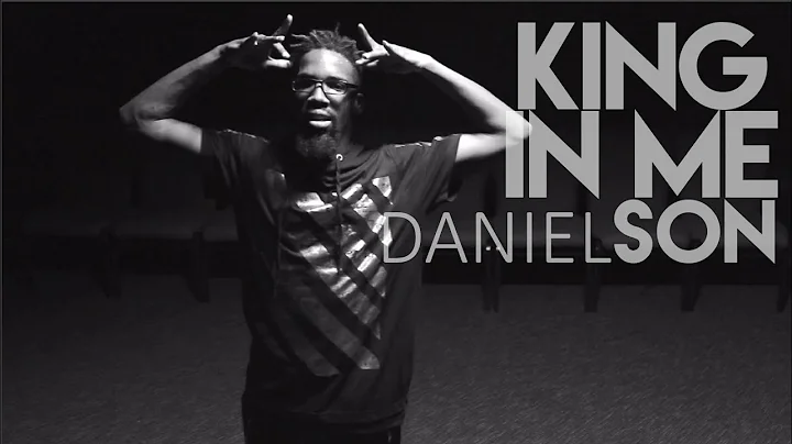 King In Me - DanielSON