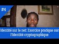 Identit sur le net exercice pratique sur lidentit cryptographique