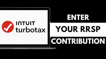 How to enter RRSP contribution on tax return with TurboTax