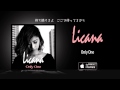 Licana "Only One"