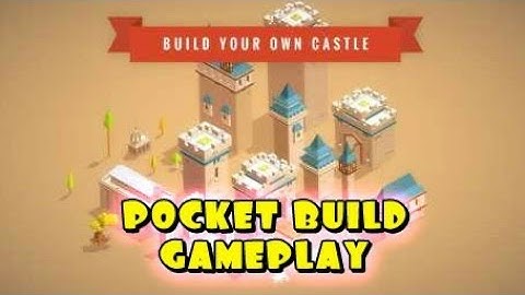 POCKET BUILD (android) Gameplay Teaser 2018