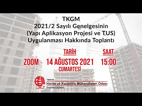 TKGM 2021/2 Sayılı Genelgesinin (Yapı Aplikasyon Projesi ve TUS) Uygulanması Hakkında
