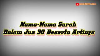 Lirik nama-nama surah dalam juz 30 versi TPQ Daruttahfidz Annur