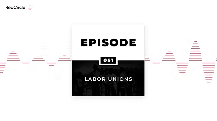 Black History for White People - Labor Unions Part 1