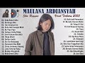 Maulana ardiansyah full album terbaru 2023 viral enak didengar