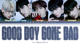 TXT (투모로우바이투게더) - Good Boy Gone Bad (Color Coded Lyrics Eng/Rom/Han/가사)
