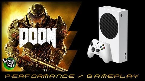 Xbox Series S | Doom 2016 | Performance / Gameplay
