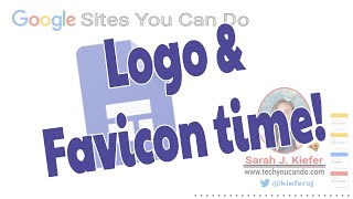 Google Site: add a logo & favicon