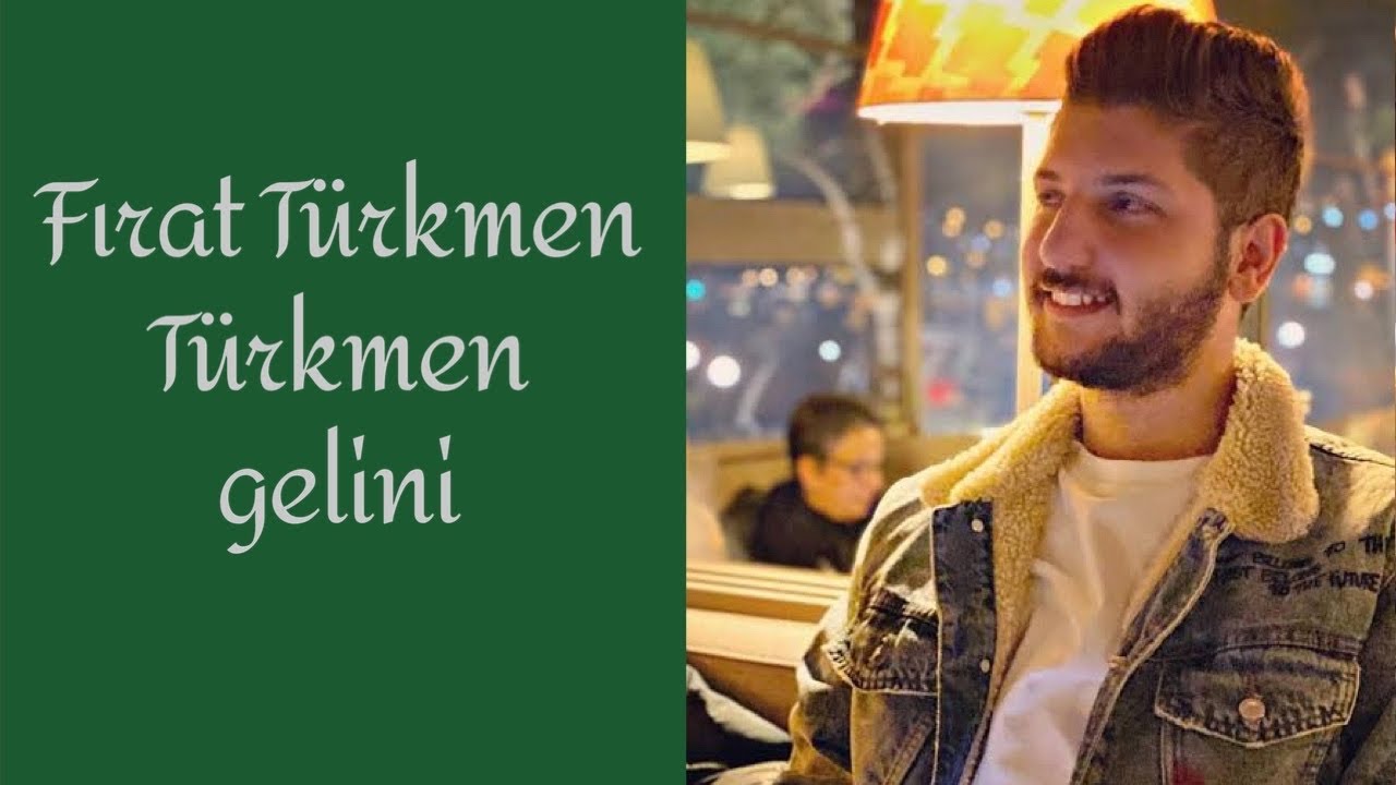 Fırat Türkmen Türkmen gelini aydymy🇹🇲