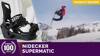 Nidecker Supermatic 2023 Snowboard Binding Review